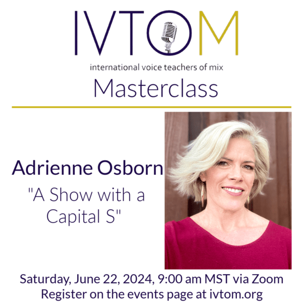 Adrienne Osborn Masterclass - A Show with a Capital S